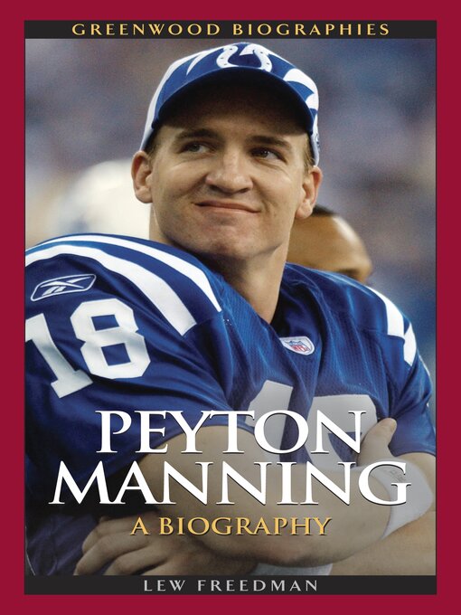 Title details for Peyton Manning by Lew Freedman - Available